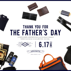 Thank you for the Father’s Day｜父の日特集